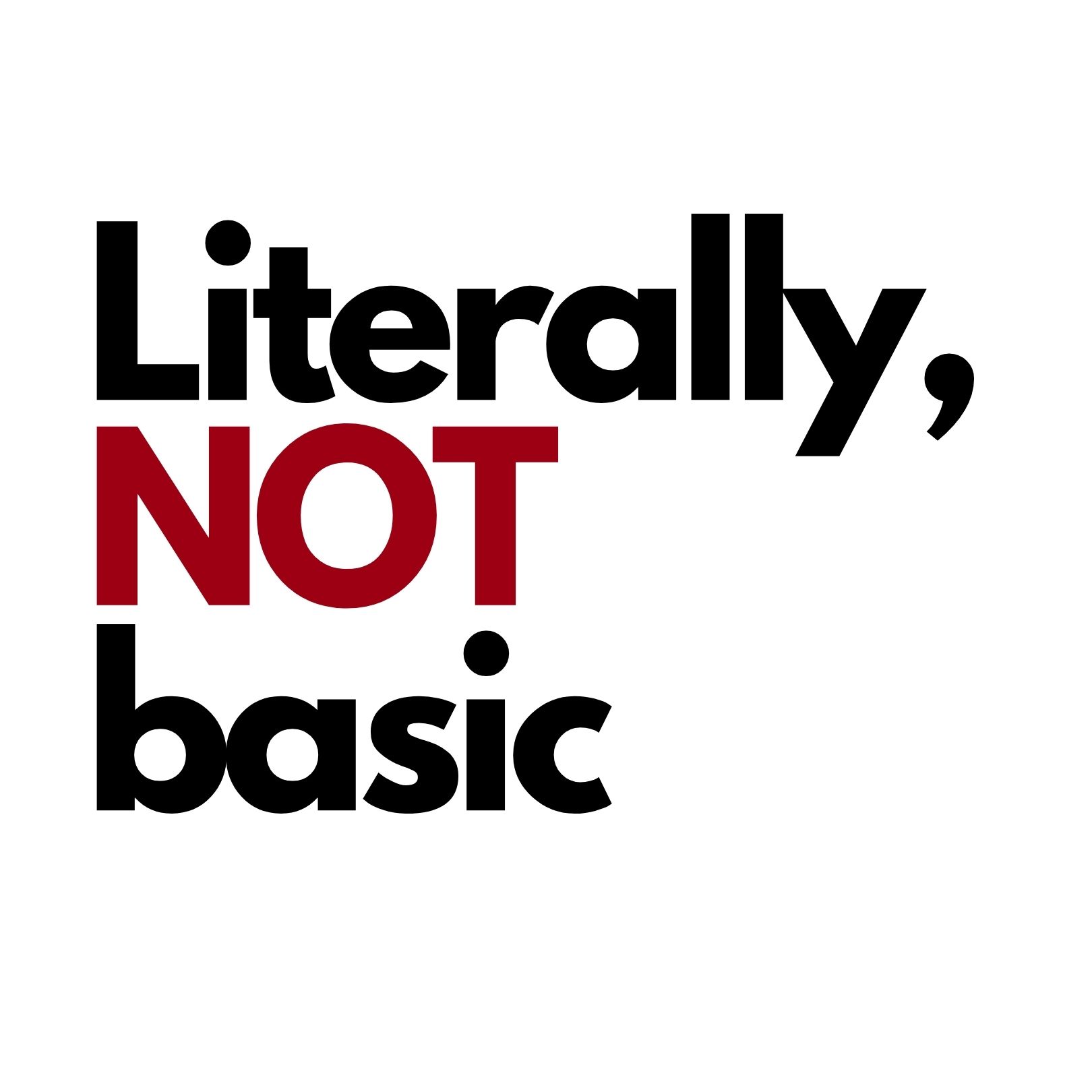 literallynotbasic.com